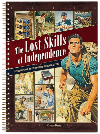 The Lost Skills of Independence
